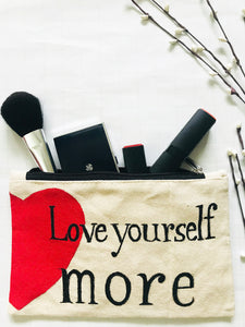 'LOVE YOURSELF MORE" MULTIPURPOSE POUCH