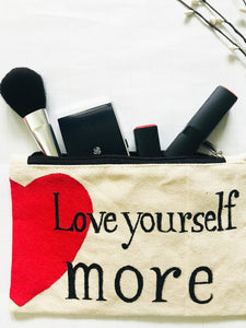 'LOVE YOURSELF MORE" MULTIPURPOSE POUCH