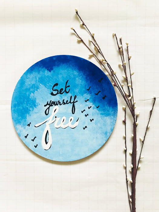 "SET YOURSELF FREE" BLUE OMBRE' WALL PLATE